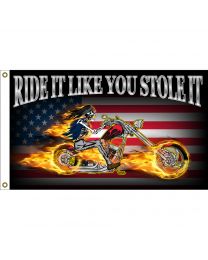 FLAG-RIDE IT LIKE YOU STOLE IT